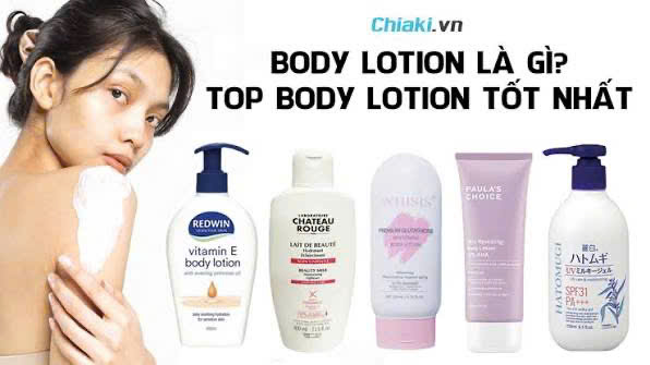 Body lotion là gì